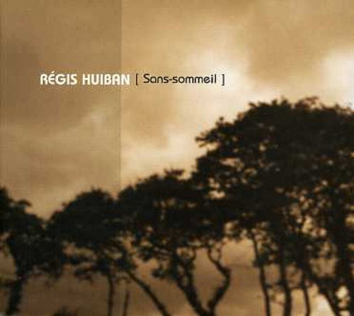 Huiban,regis - Sans-sommeil - Music CD
