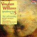 Vaughan Williams / Thomson / Lso - Symphony 5 / Lark Assending - Music CD