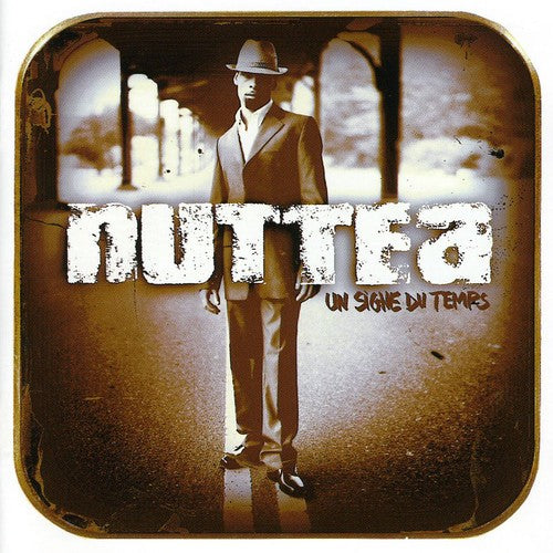 Nuttea - Un Signe De Temps - Music CD