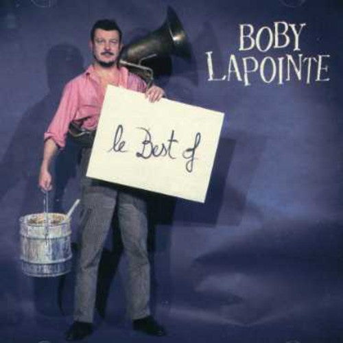 Lapointe,boby - Best Of - Music CD