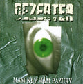 Dezerter - Mam Kly Mam Pazury - Music CD