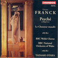 Franck / Otaka / Bbc Welsh National Orchestra - Psyche / Le Chausseur Maudit - Music CD