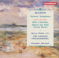 Mcewen / Welsh / Mitchell / Lpo - Solway Symphony / Hills O'heather - Music CD
