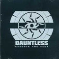 Dauntless - Execute Facts - Music CD