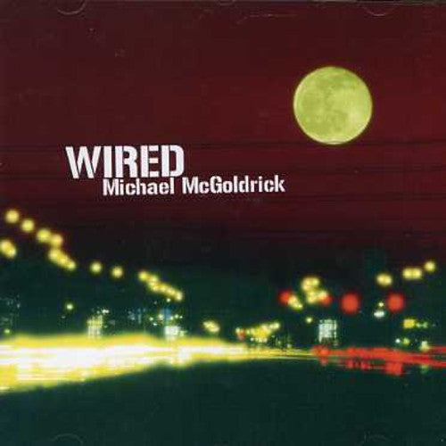 Mcgoldrick,michael - Wired - Music CD
