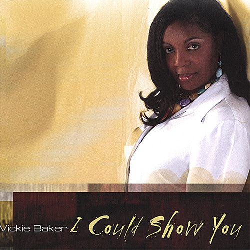 Baker,vickie - I Could Show You - Music CD
