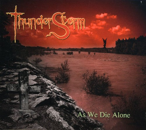 Thunderstorm - As We Die Alone - Music CD