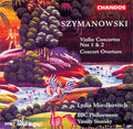 Szymanowski / Sinaisky / Mordkovitch / Bbc Phil - Violin Concerto 1 & 2 / Concert Overture - Music CD