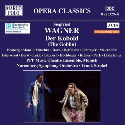Wagner / Broberg / Nuremberg Sym Orch / Strobel - Der Kobold (the Goblin) - Music CD
