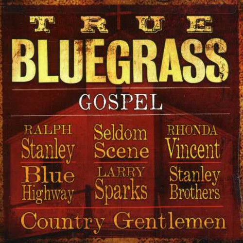 True Bluegrass Gospel / Various - True Bluegrass Gospel / Various - Music CD