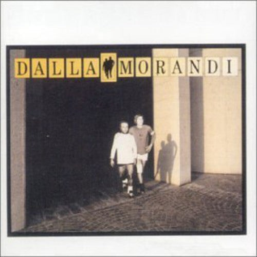 Dalla,lucio / Morandi,gianni - Dalla & Morandi - Music CD