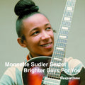 Sudler,monnette - Brighter Days For You - Music CD