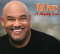 Perry,phil - Mighty Love - Music CD