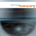 Hue & Cry - Next Move - Music CD