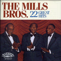 Mills Brothers - 22 Great Hits - Music CD