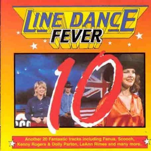 Line Dance Fever 10 / Various - Line Dance Fever 10 / Various - Music CD