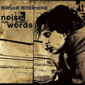Mcdermott,michael - Noise From Words - Music CD