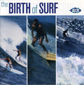 Birth Of Surf / Various - Birth Of Surf / Various - Music CD
