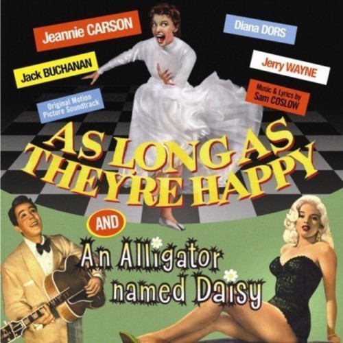 As Long As They're Happy & Alligator Named Daisy - As Long As They're Happy & Alligator Named Daisy - Music CD