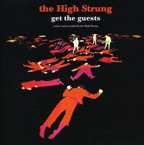 High Strung - Get The Guests - Music CD
