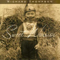 Thompson,richard - Sweet Warrior - Music CD