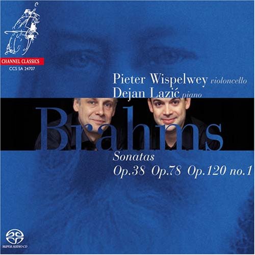 Brahms / Wispelwey / Lazic - Cello Sonatas - Super Audio CD
