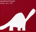 Mansbestfriend - Poly.sci.187 - Music CD