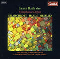Hakim / Messiaen / Hauk - Franz Haul Plays Symphonic Organ - Music CD