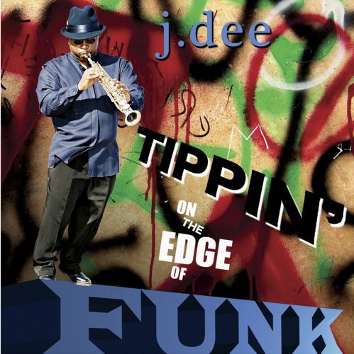 Dee,j - Tippin On The Edge Of Funk - Music CD
