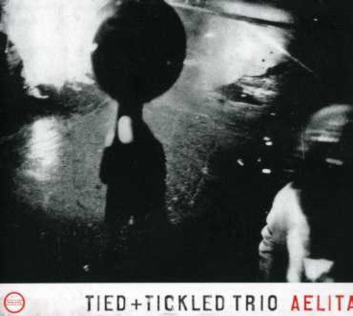 Tied & Tickled - Aelita - Music CD