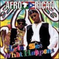 Afrorican - Let's See What Happens - Music CD