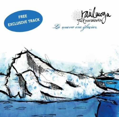 Moya,raul - La Nueva Era Glaciar - Music CD