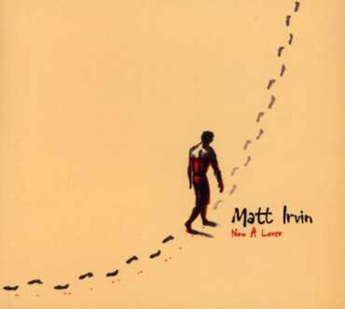 Irvin,matt - Now A Lover