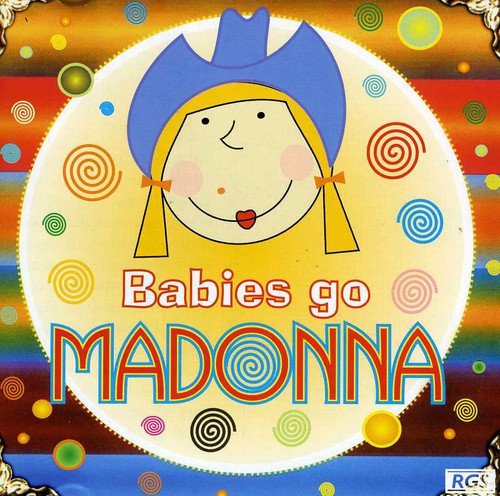 Babies Go Madonna / Var - Babies Go Madonna / Var - Music CD