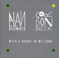 Holdsworth & Beck - With A Heart In My Song - Music CD