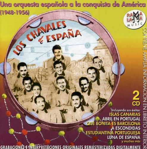Los Chavales De Espana - Una Orquesta Espanola A Ala Conquista De America - Music CD