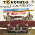Torcuato Y Los Cuatro - Todas Sus Grabaciones En Discos Philips - Music CD