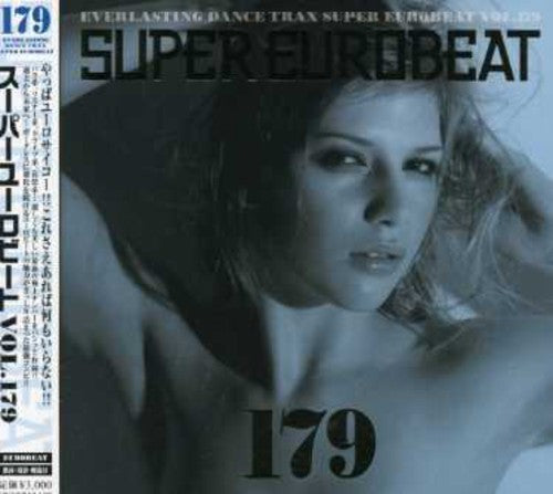 Super Eurobeat - Vol 179 / Var - Super Eurobeat - Vol 179 / Var - Music CD