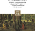 Monteverdi / Tragicomedia - Madrigali Concertati - Music CD