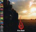 Fire Ball - Place In Your Heart - Music CD Single