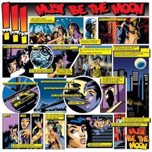 !!! (chk Chk Chk) - Must Be The Moon - Vinyl Record