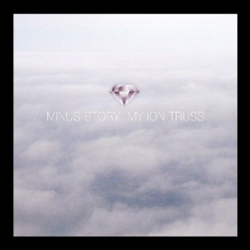 Minus Story - My Ion Truss - Vinyl Record