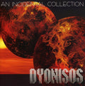 Dyonisos - An Incidental Collection - Music CD