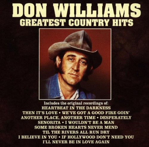 Williams,don - Greatest Country Hits - Music CD
