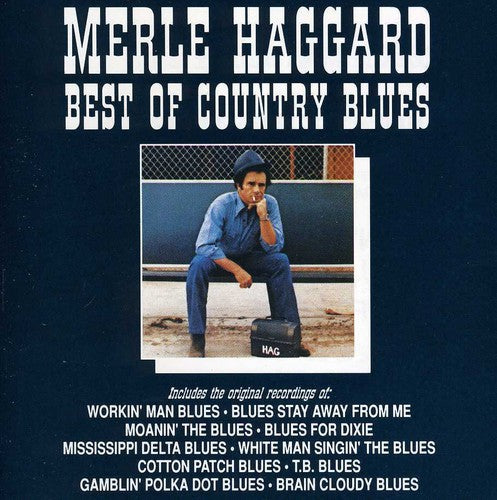 Haggard,merle - Best Of The Country Blues - Music CD