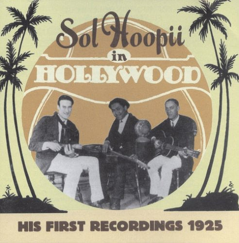 Hoopii,sol - Sol Hoopii In Hollywood - Music CD