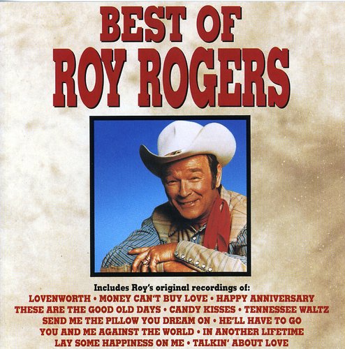 Rogers,roy - Best Of - Music CD