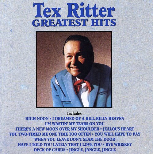 Ritter,tex - Greatest Hits - Music CD