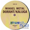 Mikkel Metal - Dorant/kaluga - Vinyl Record