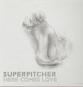 Superpitcher - Here Comes Love - Vinyl Record